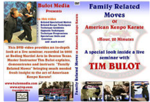Kenpo Karate DVD Family Related Moves Tim Bulot Ed Parker Kenpo